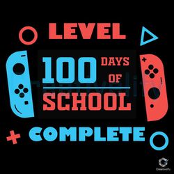 100 days of school svg level game completed file