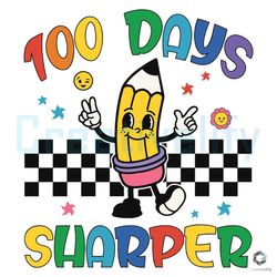 100 days sharper cute pencil svg back to school file