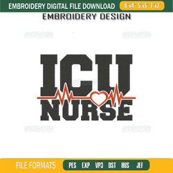 Heartbeat ICU Nurse Embroidery Design File