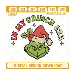 in my grinch era christmas embroidery design files.jpg