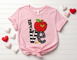 teacher valentine shirt, apple teacher, funny valentine shirt, valentines day shirt, love shirt, cute valentine shirt
