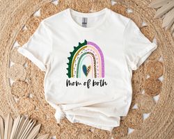 mom of both shirt, rainbow mom shirt, toddler mom shirt, boy maker shirt, shirt for girl maker, mom life shirt, gift for