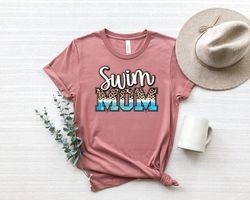 swim mom shirt,swim mom,gift for mom,mom shirts, shirt for swim mom,womens shirt,shirt for mom,mothers day gift,personal