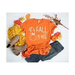 it is fall y'all shirt,thanksgiving tee, thankful fall, fall shirt, thankful family shirts, thanksgiving shirts, blessed