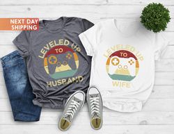 leveled up to husband  wife shirt, just married shirts, newlywed shirts couples shirt, husband gift shirt, gift for wife