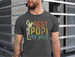 best popi by par shirt, popi golf shirts, fathers day popi tshirt, golfing popi tee