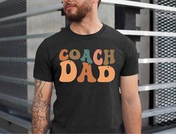 dad coach bruh shirt, coach dad shirt, coach shirt, coaches shirt, shirt for coachs, coach, basketball coach tee, footba