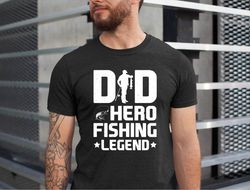 dad hero fishing legend shirt, fishing dad tee, vintage fishing dad tee shirt, fishing t-shirt, gift for father, christm