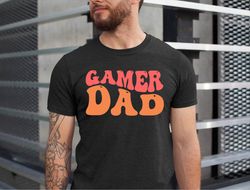 gamer dad shirt, fathers day shirt, fathers day gift, gamer shirt, fathers birthday shirt, gift for husband, gamer husba