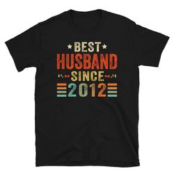 11th wedding anniversary gift for husband, best husband since 2012 shirt, 11 year wedding anniversary tee for him, marri