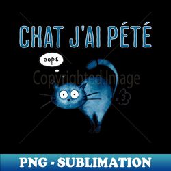 chat jai pete funny chat gpt french pun - png transparent sublimation file - perfect for sublimation mastery