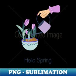 hello spring print - artistic sublimation digital file - perfect for creative projects