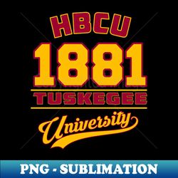 tuskegee 1881 university apparel - elegant sublimation png download - perfect for sublimation art