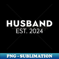 dad est 2024 soon to be dad pregnancy announcement - digital sublimation download file - instantly transform your sublimation projects