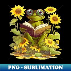 frog reading surrounded by sunflowers - exclusive png sublimation download - vibrant and eye-catching typography
