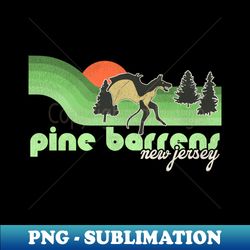 visit the pine barrens nj - exclusive sublimation digital file