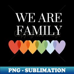 WE AFRE FAMILY - Modern Sublimation PNG File