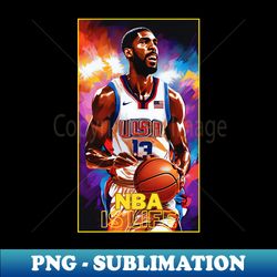 nba basketball player nba is life first design - modern sublimation png file