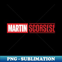 martin scorsese - professional sublimation digital download