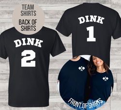 team pickleball shirts, dink shirts, pickleball players, matching pickelball shirts, pickleball gifts, racquetball, padd