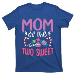 Mom Of The Two Sweet Proud Mother Mama Gift T-Shirt
