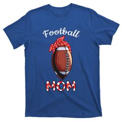 american football mom football mother mothers day idea gift t-shirt