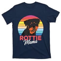 rottie mama rottweiler dog mom funny mothers day gift t-shirt