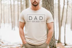 dad est 2023 tee, dad est 2023 shirt, tshirts for new father, fathers day gifts, gifts for birthday presents, cute bday