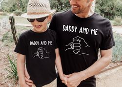 daddy and me shirt  dad son matching shirt  family matching outfits  fathers day gift  fathers day shirt  gifts for dad