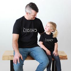 the legend the legacy shirt, legend father and son shirt, matching dad and kid shirt, personalized fathers day shirt, gi
