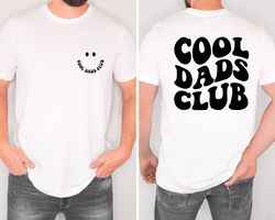 cool dads club shirt,fathers day tshirt,daddy shirt,gift for fathers day,dad birthday shirt,dad shirts, husband tee,funn