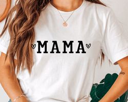 mama  shirt, mom shirt, best mom shirt, gift for mom, gift for her, mothers day, wife shirt, worlds best mom shirt, best