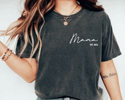 mama est 2023 shirt, mom est 2023,mama shirt, cute mom tee, new mom shirt, baby shower gift,mothers day gift,mothers day