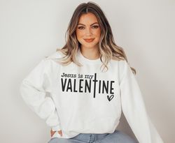 valentines day shirt, christian sweatshirt, aesthetic clothing, christian clothing, valentines day gift, funny valentine