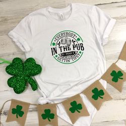 in the pub st patricks day shirt, funny st patricks day shirt, funny saying shirt, st paddys day shirt, green beer, st p