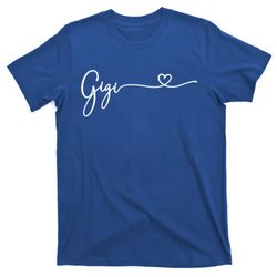 Gigi For Grandma Christmas MotherS Day Birthday Great Gift T-Shirt