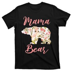 mama bear flowers funny mothers day bear lover mom mum mommy t-shirt