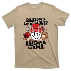 somebodys loud mouth baseball mothers day groovy t-shirt