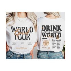 world tour shirt, drinking around the world shirt, snacking around world shirt, drinking squad shirt, snackingsquadshirt