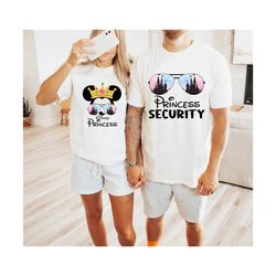 princess security shirt, dad shirt, father's day shirt, family trip shirt, family vacation 2024 tees, birthday girl shir