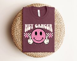 hey cancer shirt, cancer awareness, happy face shirt, middle finger shirt, pink ribbon shirt, cancer fighter shirt, pink