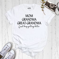 great grandma shirt, pregnancy announcement, baby announcement, grandma tee, mom grandma great-grandma shirt, pregnancy