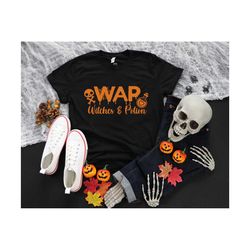 wap witches potion shirt, halloween potion shirt, halloween fan, cute halloween tee, fall clothing, thirty one october h