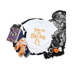 halloween shirt, you are so bootiful, funny halloween shirt, ghost shirt, halloween boo shirt, gift for her, mom hallowe