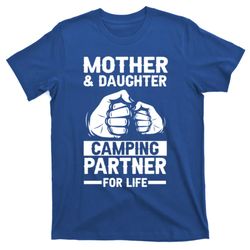 mom mother daughter camping gift t-shirt