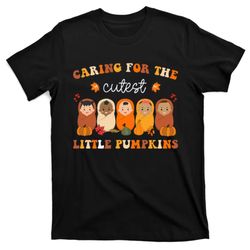 nicu nurse thanksgiving cutest pumpkins mother baby nurse t-shirt