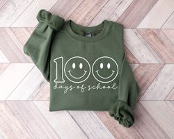 100 days of school sweatshirt, 100th day of school shirt, back to school, happy 100 days of school, 100 days celebration