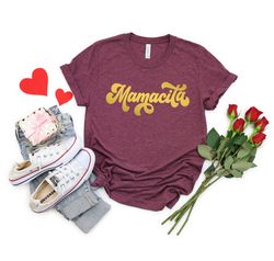 Mamacita Shirt, Baby Shower Gift, Mamacita Shirt, Funny Mom Shirt, Mom Shirt ,Mama Shirt,Mothers Day Shirt, Trendy Mom T