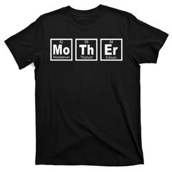 mother periodic table t-shirt