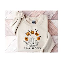 spooky sweatshirt, stay spooky sweatshirt, skeleton sweatshirt, halloween sweatshirt, womens halloween sweatshirt, hallo
